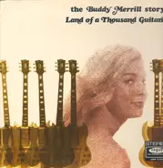 Buddy Merrill - The Buddy Merrill Story - Land Of Thousand Guitars