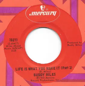 Buddy Miles - Life Is What You Make It
