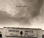 Buddy Miller - Universal United House of Prayer