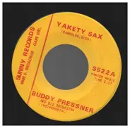 Buddy Pressner And His Orchestra - Yakety Sax