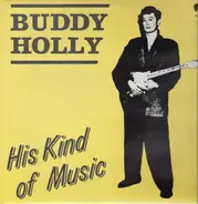 Buddy Holly, Dick Campbell, Rich Roman - Buddy Holly - His Kind Of Music