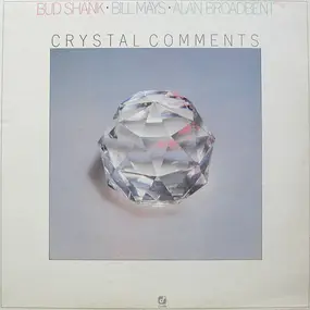 Bud Shank - Crystal Comments