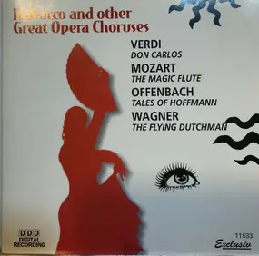 Giuseppe Verdi - NABUCCO & Other Great Opera Choruses