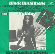 Bulldog - Black Emanuelle (Original-Titelmelodie Aus Dem Film 'Emanuelle Nera' - Die Schwarze Emanuelle!)
