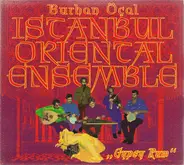 Burhan Öçal , Istanbul Oriental Ensemble - Gypsy Rum