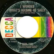 Burl Ives - I Wonder What's Become Of Sally