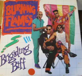 BURNING FLAMES - Brigiding Biff