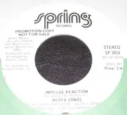 Busta Jones - Impulse Reaction