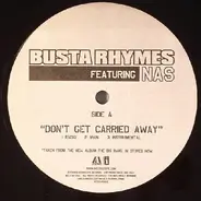 Busta Rhymes - Don't Get Carried Away / Goldmine