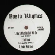 Busta Rhymes - That's What The Dick Will Do