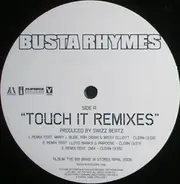 Busta Rhymes Featuring Mary J. Blige , Rah Digga , Missy Elliott , Lloyd Banks , Papoose & DMX - Touch It (Remixes)