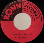 Buster Benton - Born With The Blues