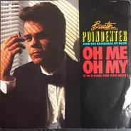 Buster Poindexter And His Banshees Of Blue - Oh Me Oh My (I'm A Fool For You Baby)