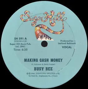 Busy Bee - Making Cash Money