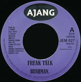 Bushman - Freak Talk / Beauty Of Love