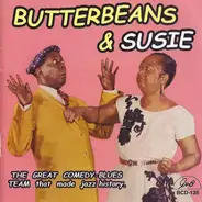 Butterbeans & Susie - Butterbeans & Susie