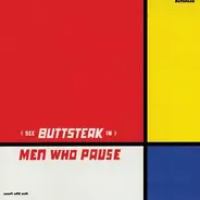 Buttsteak - Men Who Pause