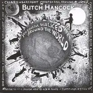 Butch Hancock - You Coulda Walked Around the World
