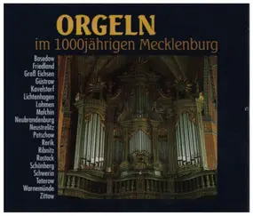 Dietrich Buxtehude - Orgeln im 1000jährigen Mecklenburg