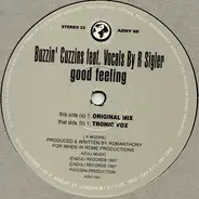 Buzzin Cuzzins Feat. Romanthony - Good Feeling