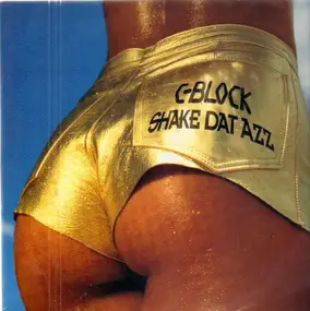 C-Block - Shake Dat Azz