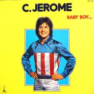 C. Jérôme - Baby Boy...