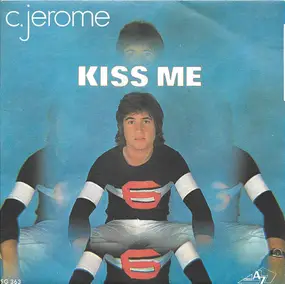 C. Jerome - Kiss Me