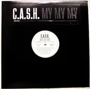 C.A.S.H. - My My My