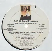 C.F.M. Band - Welcome Back Brother James