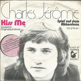 C. Jerome - Kiss Me (Deutsche Originalaufnahme)