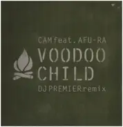 Cam Feat. Afu-Ra - Voodoo Child