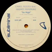 Camel Riders Feat. Nkemdi Amadiume - So High