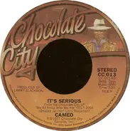 Cameo - It's Serious
