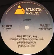 Cameo - Slow Movin'