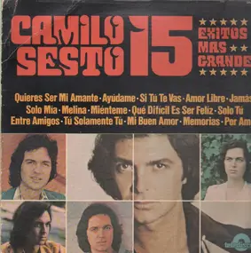 Camilo Sesto - 15 Exitos Mas Grandes