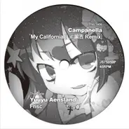 Campanella , Yuuyu Aensland - My California (Lil'諭吉 Remix) / Frisc