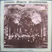 Cantores Minores Wratislavienses / Edmund Kajdasz - Motetten