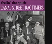 Canal Street Ragtimers - Feelin' the Spirit