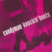 Candyman - Knockin'  Boots