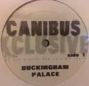 Canibus - Buckingham Palace