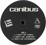 Canibus - U didn't care