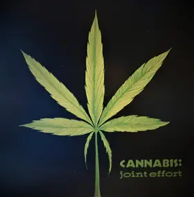 Cannabis - Joint Effort