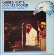 Canned Heat , John Lee Hooker - Crawling King Snake Blues