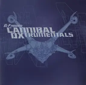 Cannibal Ox - El-P Presents Cannibal Oxtrumentals