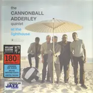 The Cannonball Adderley Quintet - At the Lighthouse