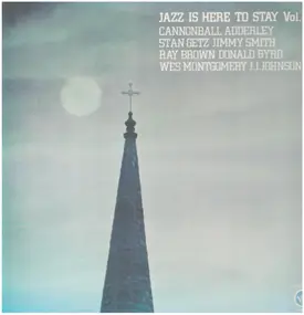 Cannonball Adderley - Jazz Is Here To Stay Vol 2