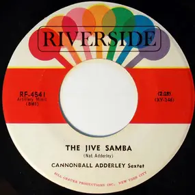 Cannonball Adderley - The Jive Samba / Lillie