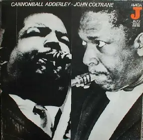 Cannonball Adderley - Cannonball Adderley - John Coltrane