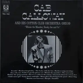 Cab Calloway - Minnie The Moocher, Smoky Joe And Co (1933-1934)