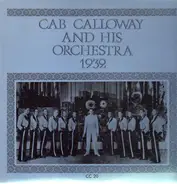 Cab Calloway And His Orchestra - 1932